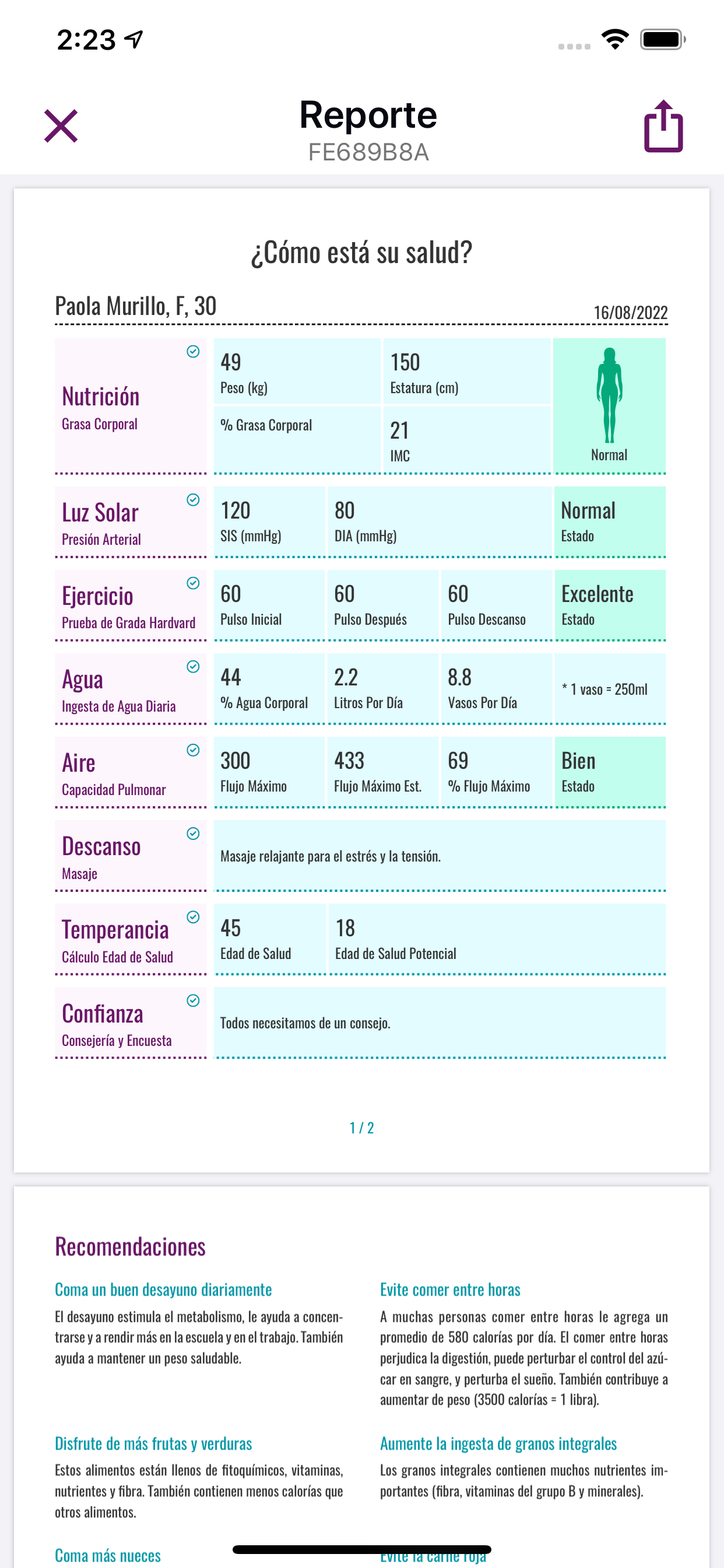 El reporte de salud permite a los participantes descubrir su edad de salud y accesar recomendaciones personalizadas y en base a estas tomar decisiones informadas para una vida más saludable.